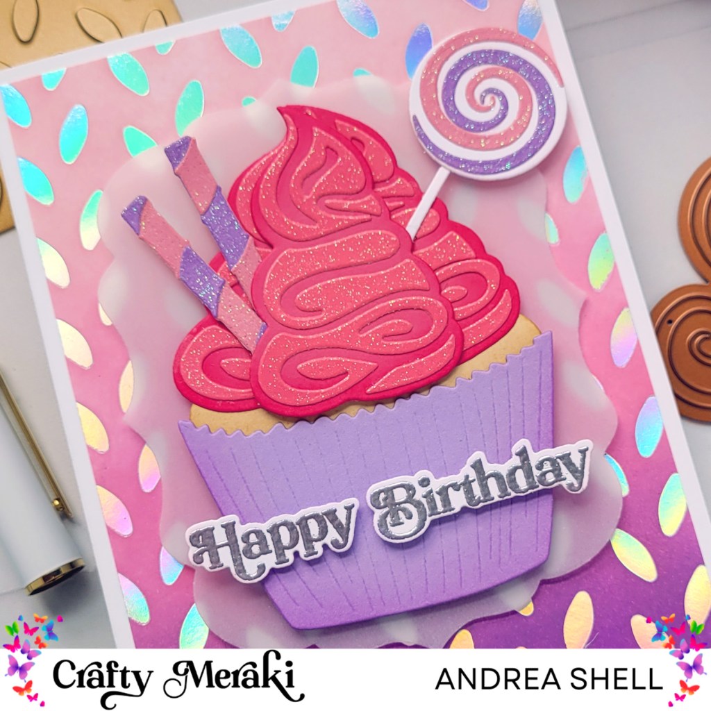 Cupcake Birthday Card by Andrea Shell | Sweet Celebrations Dies by Crafty Meraki
