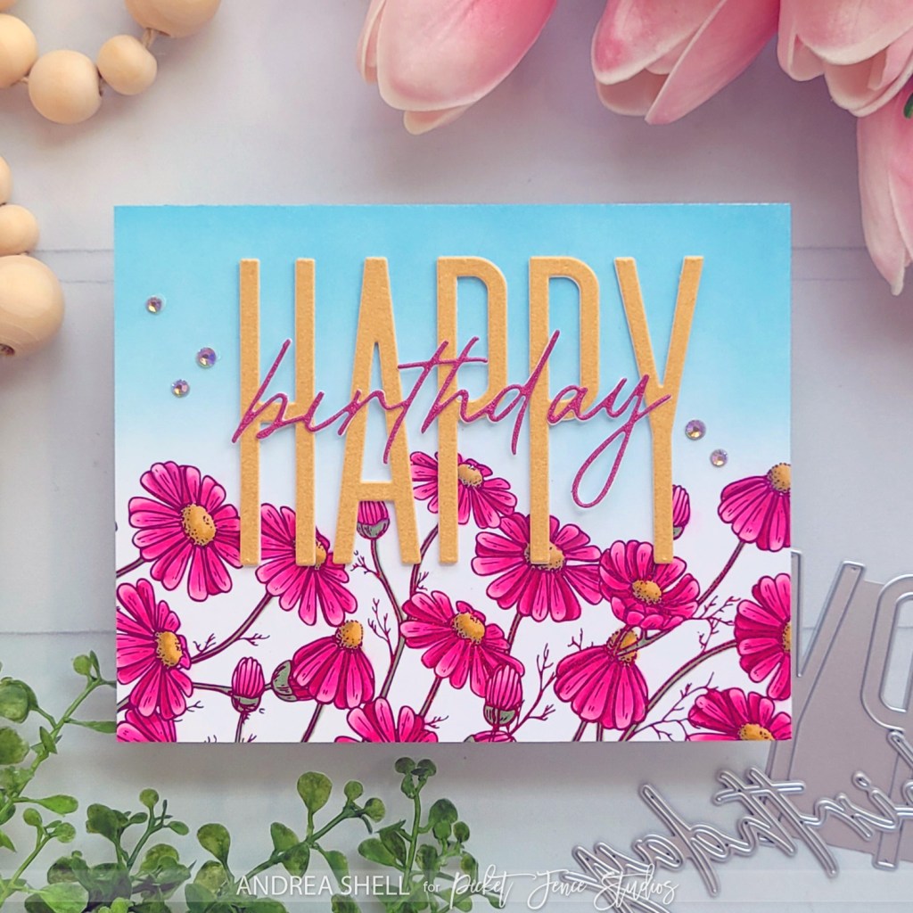 Foiled Coneflowers by Andrea Shell | Happy Birthday Word Dies by Picket Fence Studios