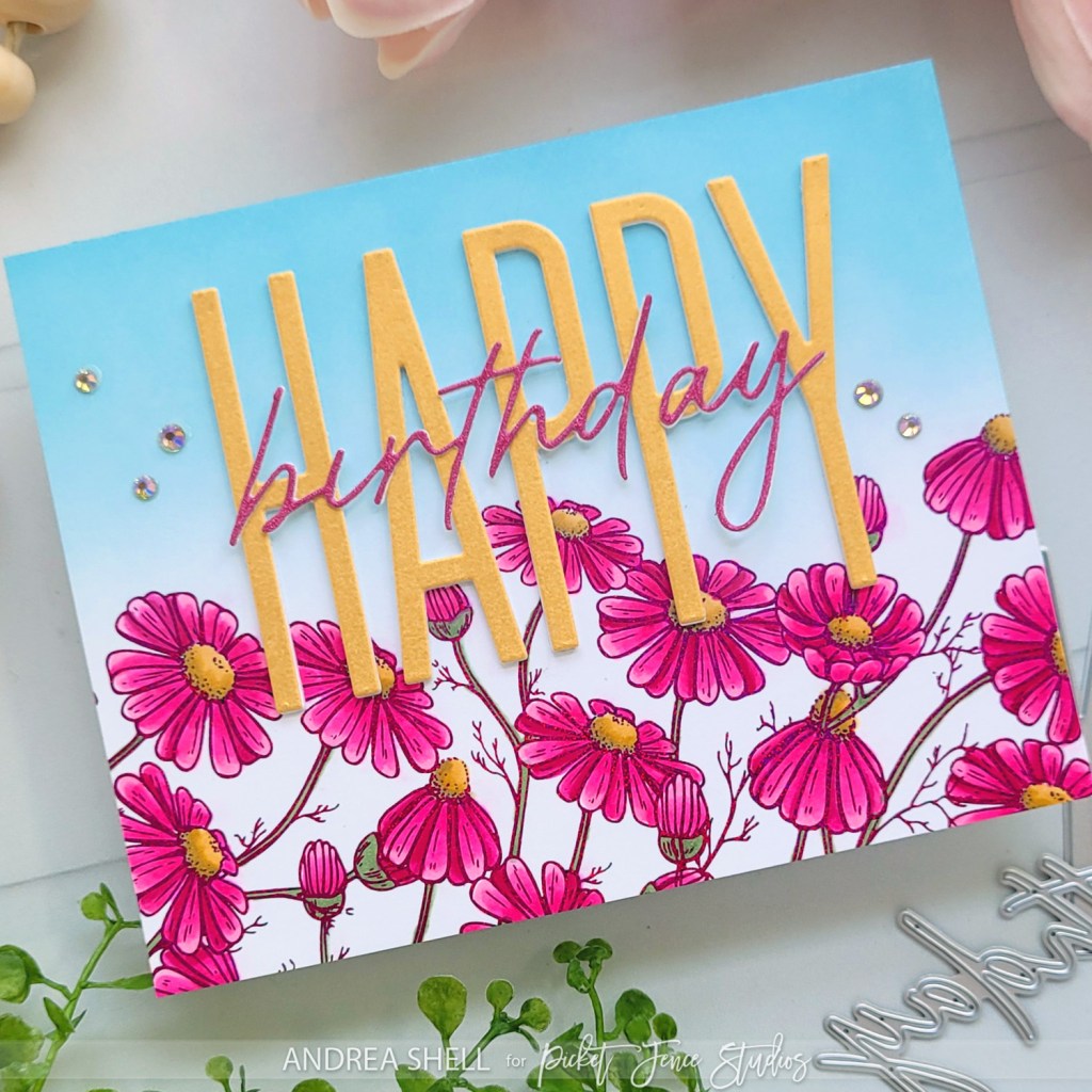 Foiled Coneflowers by Andrea Shell | Happy Birthday Word Dies by Picket Fence Studios