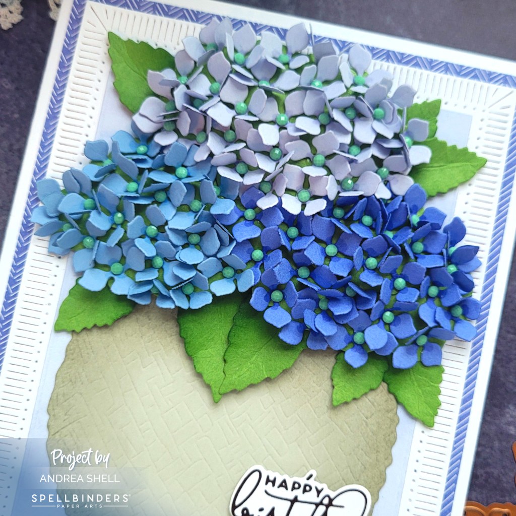 Hydrangea Birthday card by Andrea Shell | Hydrangea Dies by Spellbinders