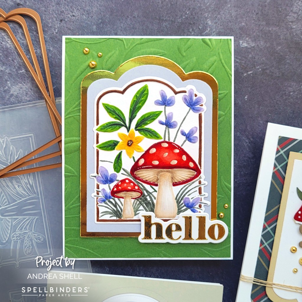 Mushroom Hello Card by Andrea Shell | Mushrooms From Me to You 3D Emboss & Cut Folder by Spellbinders
