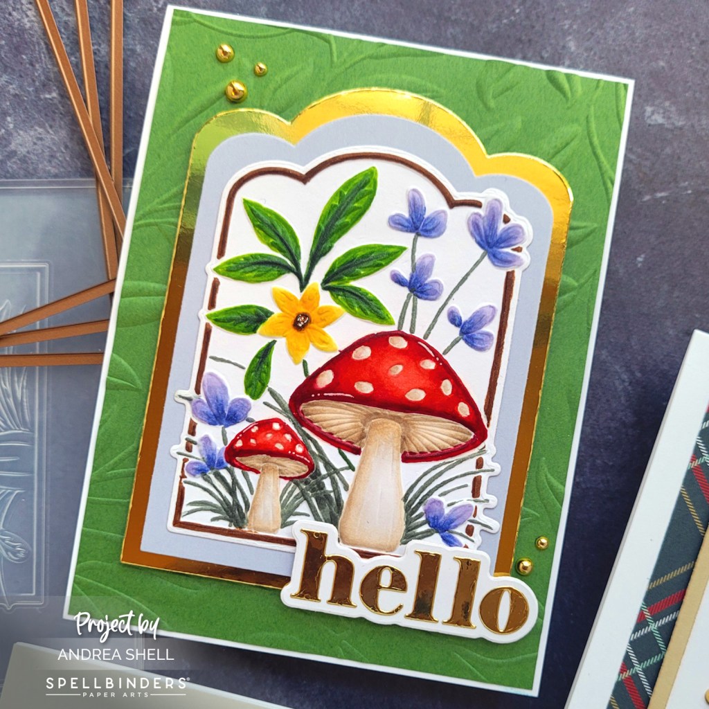 Mushroom Hello Card by Andrea Shell | Mushrooms From Me to You 3D Emboss & Cut Folder by Spellbinders