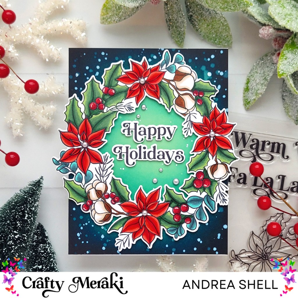 Happy Holidays Wreath card by Andrea Shell | Festive Floral Wreath stamp by Crafty Meraki