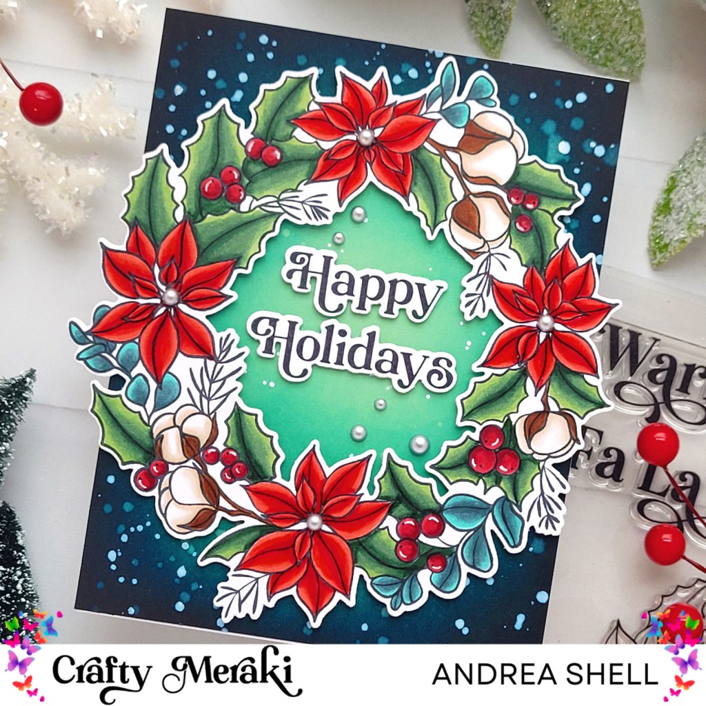 Happy Holidays Wreath card by Andrea Shell | Festive Floral Wreath stamp by Crafty Meraki