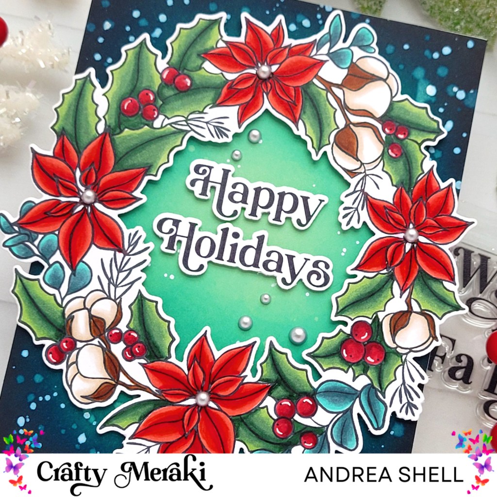 Happy Holidays Wreath card by Andrea Shell | Festive Floral Wreath stamp by Crafty Meraki