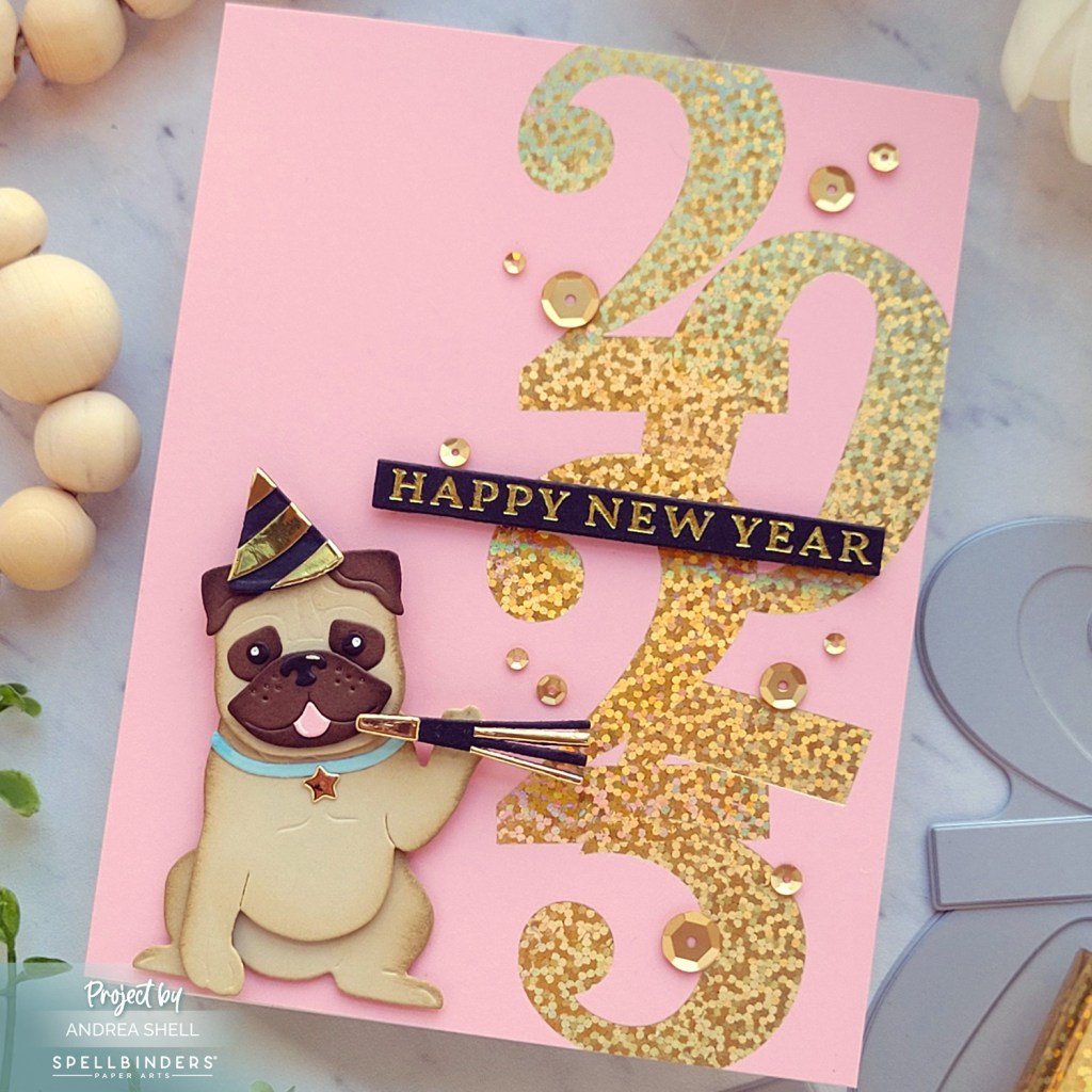 2025 New Year card by Andrea Shell | Bold Color Mix Numbers Press Plates by Spellbinders