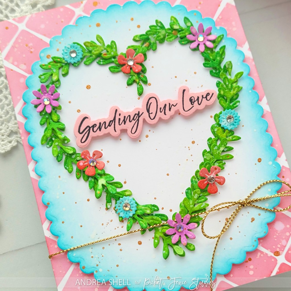 Sending Our Love Heart Wreath card by  Andrea Shell | Layering Flora: Heart of Vines Dies by Picket Fence Studios