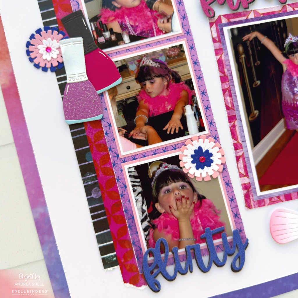 Fabulous & Flirty Layout by Andrea Shell | Gorgeous You Makeup Dies by Spellbinders