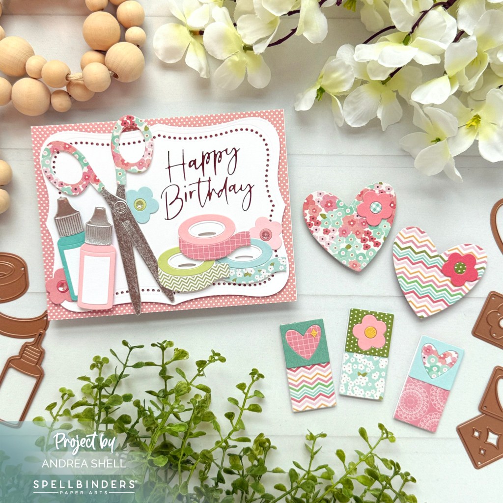 Crafty Birthday card with bookmarks by Andrea Shell | Crafty Babe Collection by Spellbinders