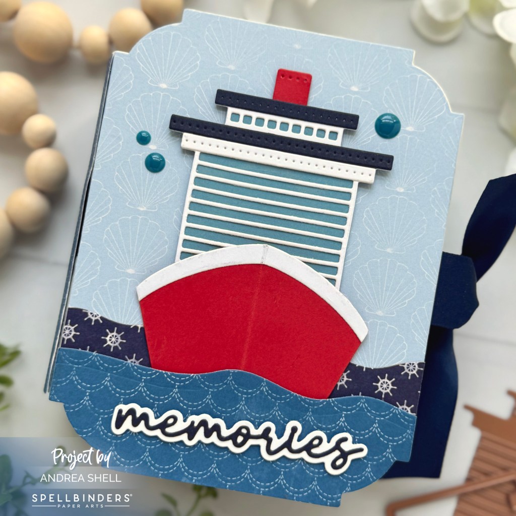 Cruise Mini Album by Andrea Shell | Deckside Dreams Dies by Spellbinders