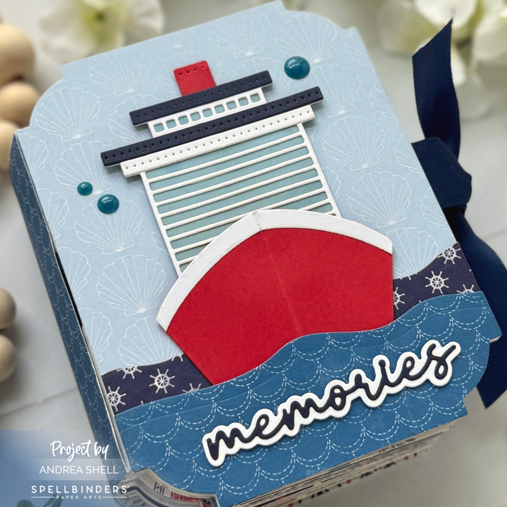 Cruise Mini Album by Andrea Shell | Deckside Dreams Dies by Spellbinders
