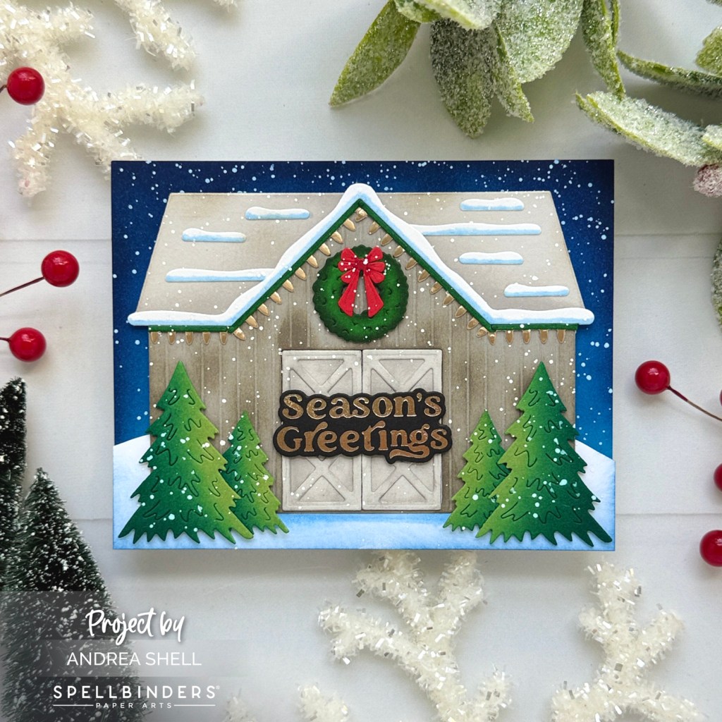 Season's Greetings Barn card by Andrea Shell | Country Christmas Barn Dies by Spellbinders