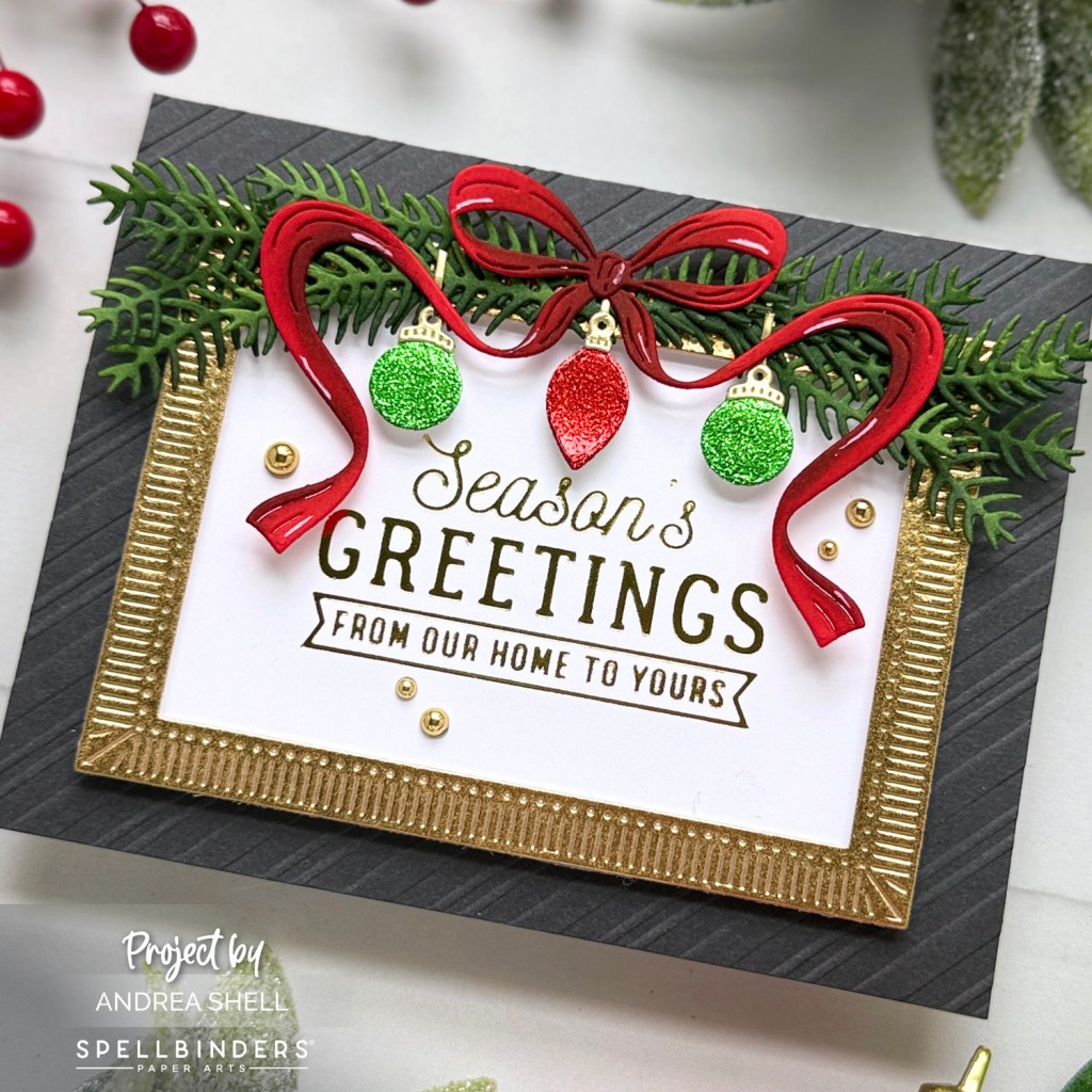 Season's Greetings card by Andrea Shell | Gifting Bow Dies by Spellbinders
