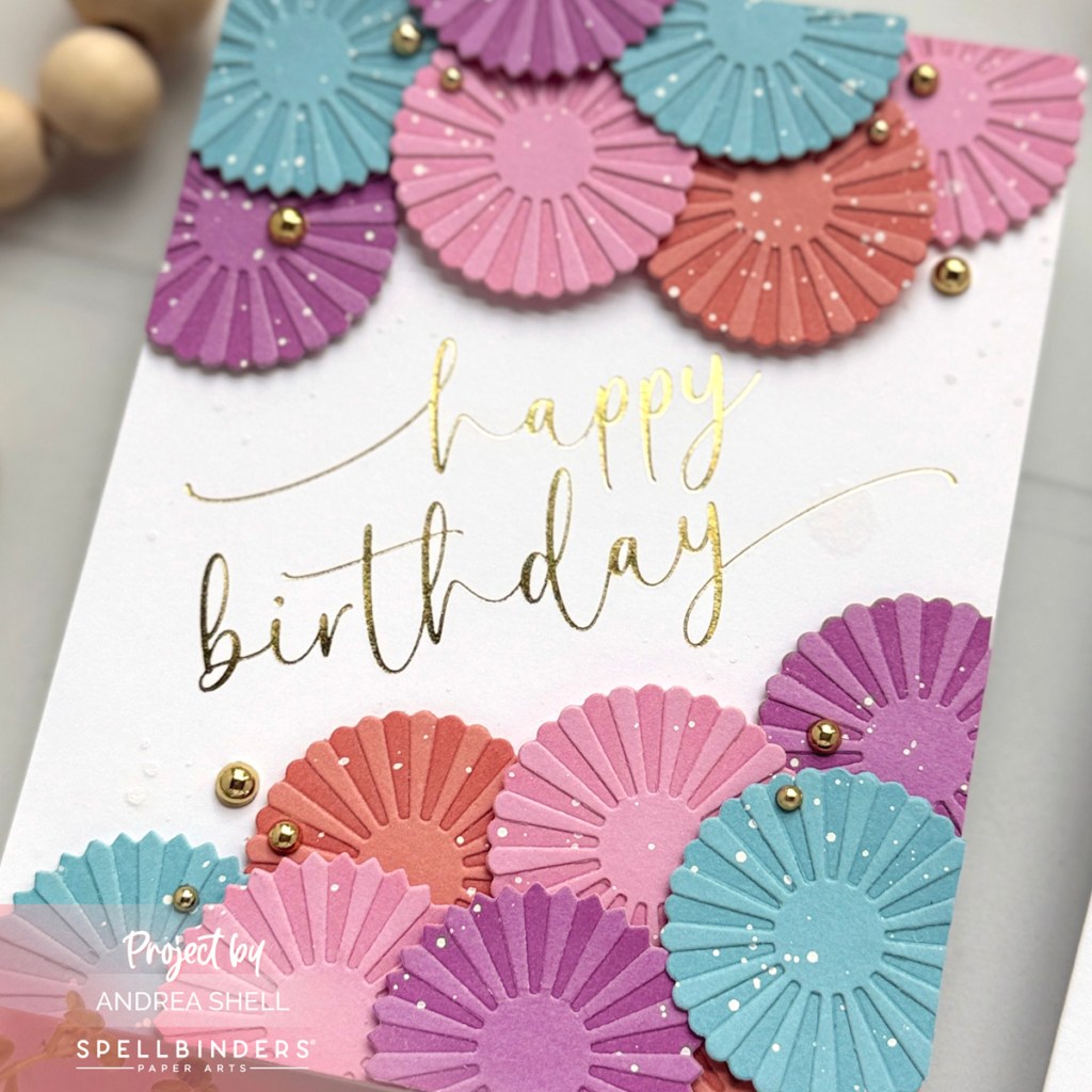Paper Fans Happy Birthday card by Andrea Shell | Flags & Banners Dies by Spellbinders
