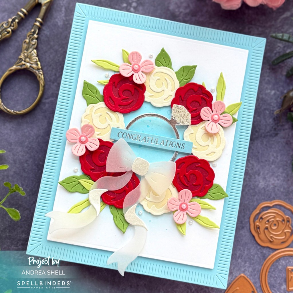 Floral Wreath Engagement card by Andrea Shell | A Special Toast Dies by Spellbinders