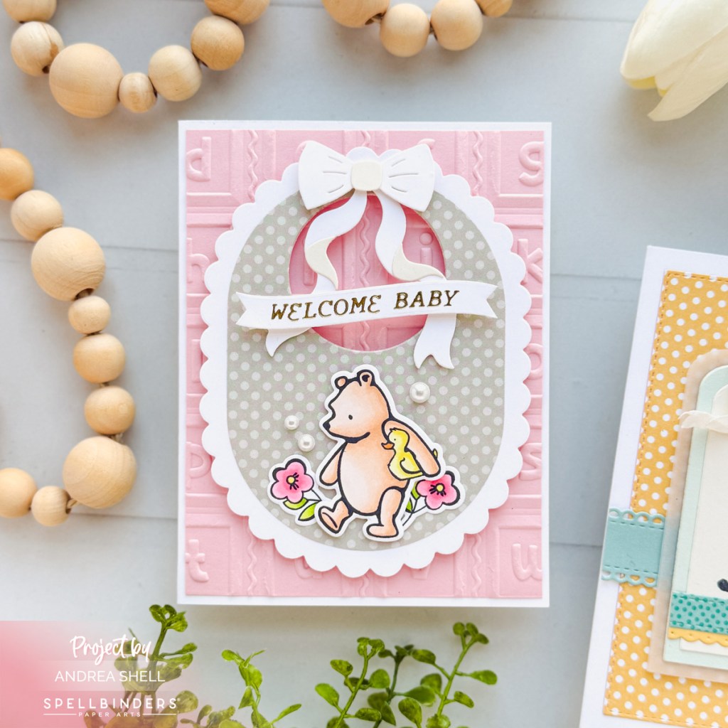 Classic Pooh baby girl card by Andrea Shell | Say Cheese Classic Pooh stamp by Spellbinders