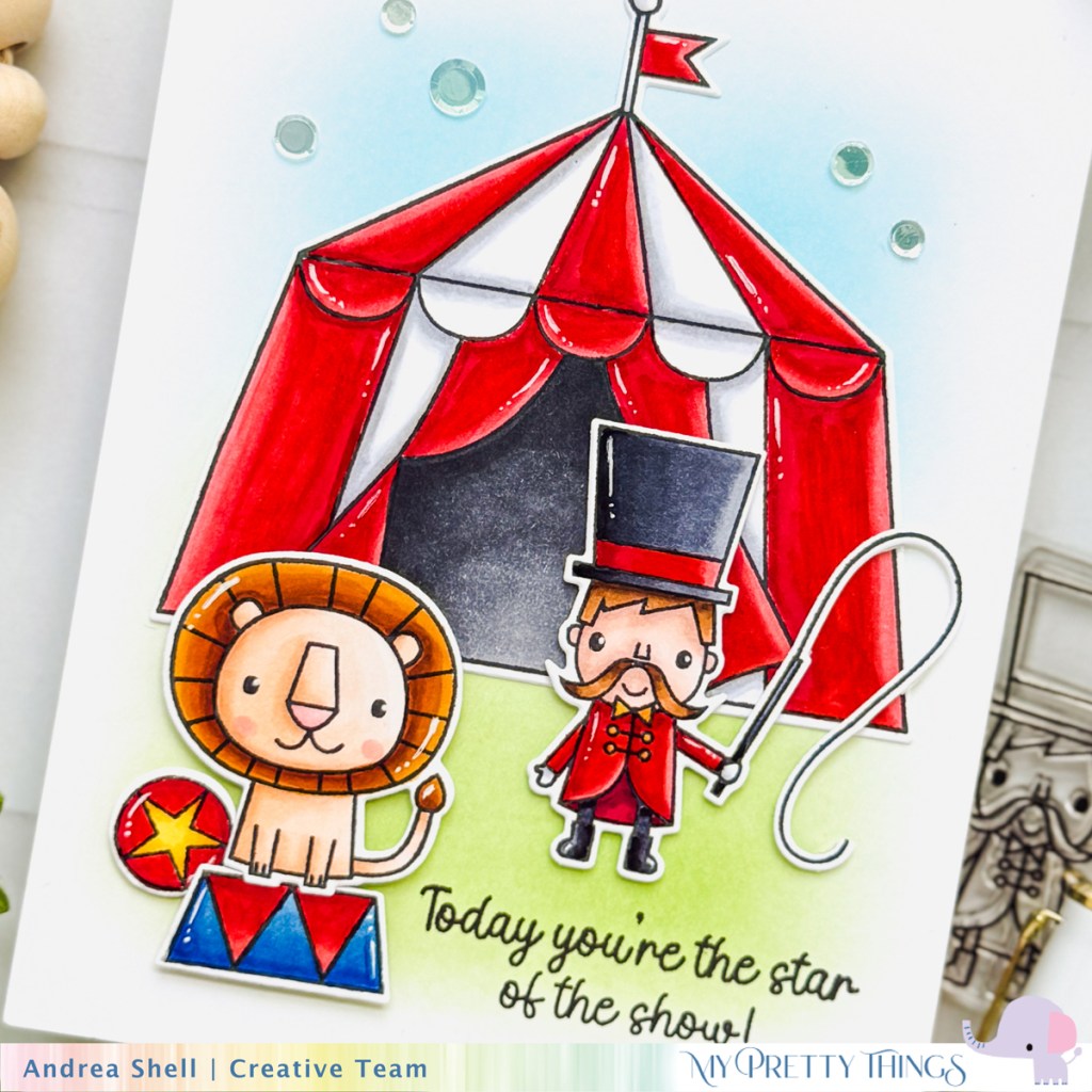 Star of the Show card by Andrea Shell | Big Top Birthday stamp by My Pretty Things